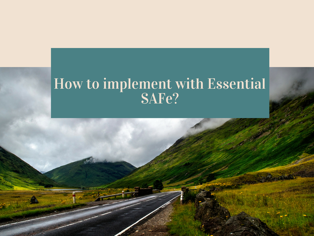 How to implement with Essential SAFe_ (1)